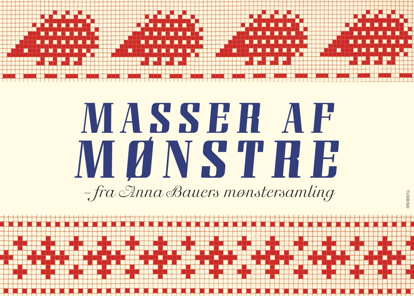 Masser af mønstre, Anna Bauer