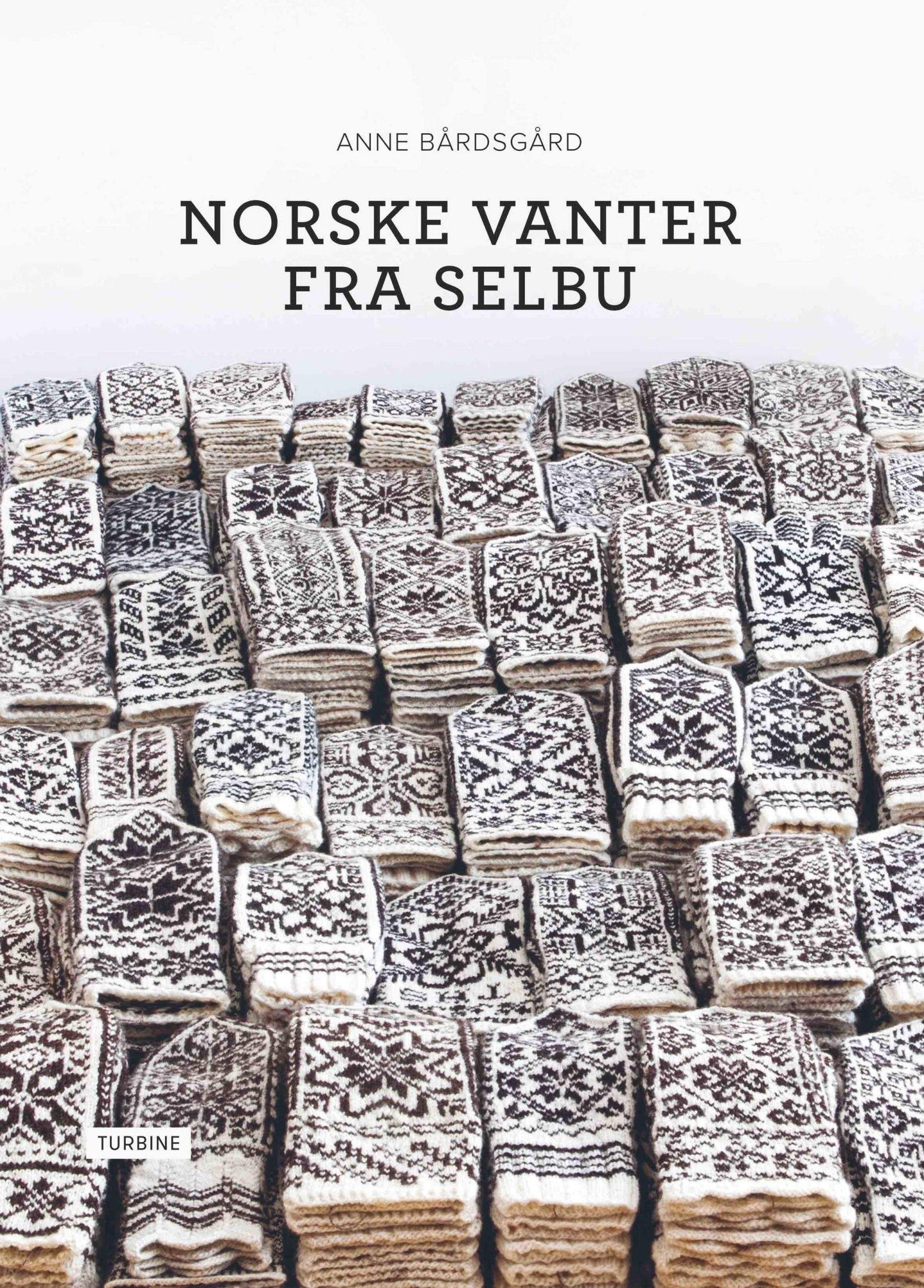 Norske Vanter fra Selbu, Anne Bårdsgaård